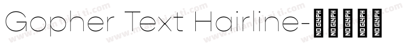 Gopher Text Hairline字体转换